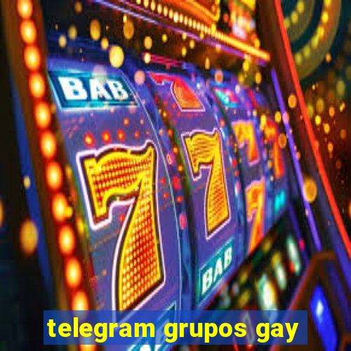 telegram grupos gay